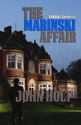 The Marinski Affair by John Holt