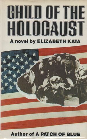 Child Of The Holocaust by Elizabeth Kata