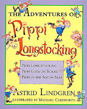 The Adventures of Pippi Longstocking by Astrid Lindgren