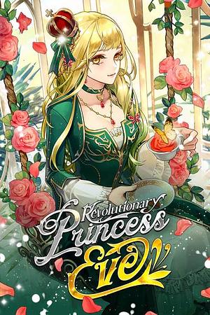 Revolutionary Princess Eve by Irinbi
