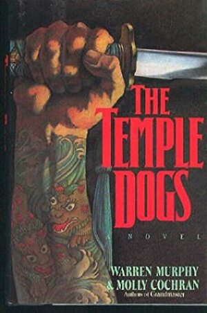 The Temple Dogs by Warren Murphy, Molly Cochran