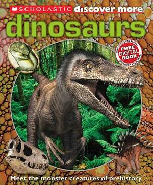 Scholastic Discover More: Dinosaurs by Penelope Arlon