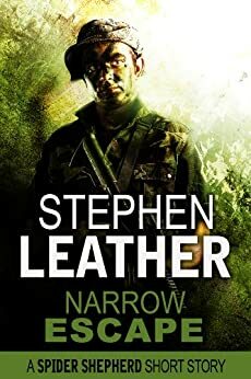 Narrow Escape by Stephen Leather