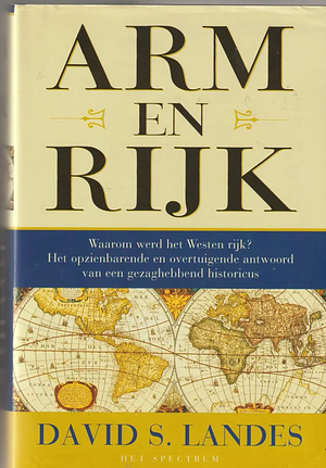 Arm en Rijk by David S. Landes