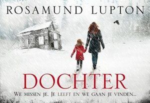 Dochter by Rosamund Lupton