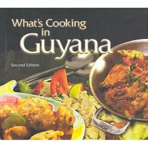 What's Cooking in Guyana by Carnegie School of Home Economics