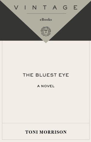 The Bluest Eye by Toni Morrison