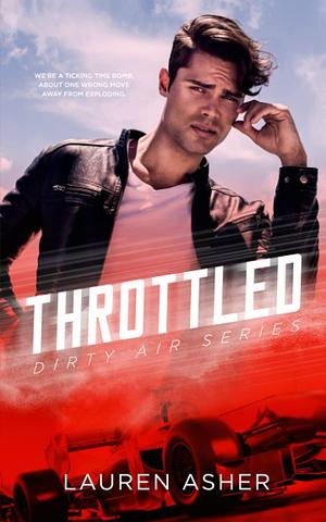 Throttled by Lauren Asher