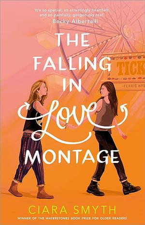 The Falling in Love Montage by Ciara Smyth