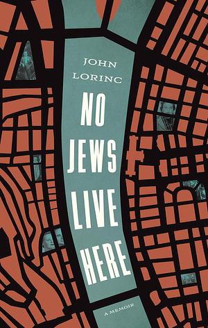 No Jews Live Here by John Lorinc