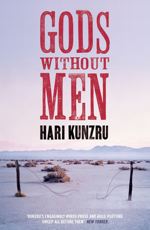 Gods Without Men by Hari Kunzru