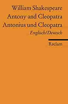 Antonius und Cleopatra / Antony and Cleopatra. by William Shakespeare
