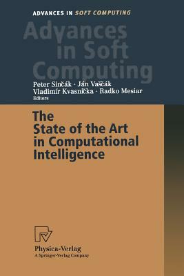 The State of the Art in Computational Intelligence: Proceedings of the European Symposium on Computational Intelligence Held in Kosice, Slovak Republi by 