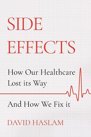 Side Effects by David Haslam