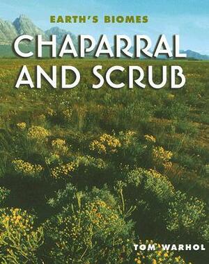 Chaparral and Scrub by Tom Warhol