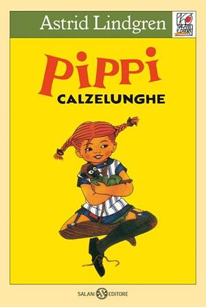 Pippi Calzelunghe by Astrid Lindgren