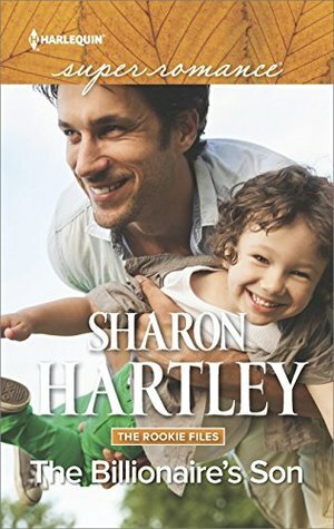 The Bilionaire's Son by Sharon Hartley