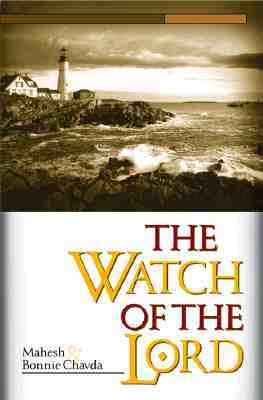 Watch of the Lord by Mahesh Chavda, Bonnie Chavda