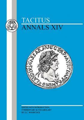 Tacitus: Annals XIV by Tacitus, Tacitus