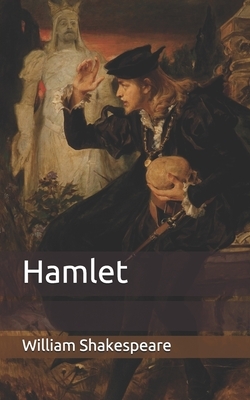 Hamlet by William Shakespeare