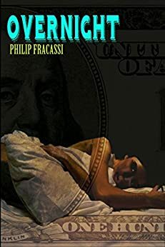 Overnight by Philip Fracassi