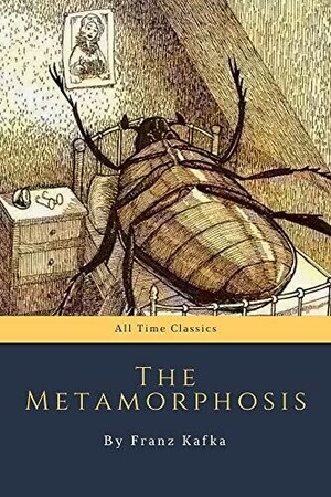 The Metamorphosis by Franz Kafka