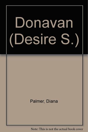 Donovan by Diana Palmer
