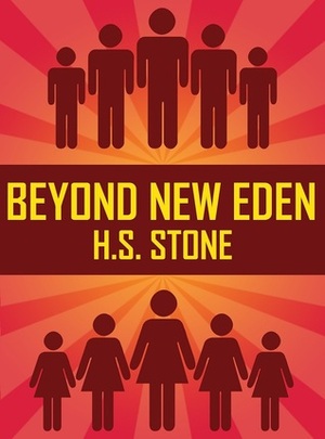 Beyond New Eden by H.S. Stone