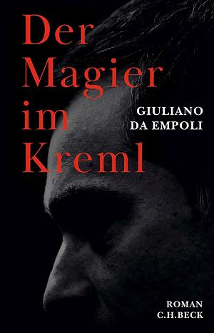 Der Magier im Kreml by Giuliano da Empoli