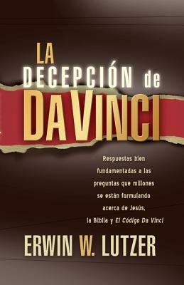 La Decepción de Da Vinci by Tyndale House Publishers