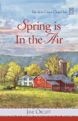 Spring is in the Air by Jane Orcutt