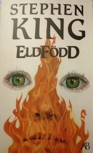 Eldfödd by Stephen King