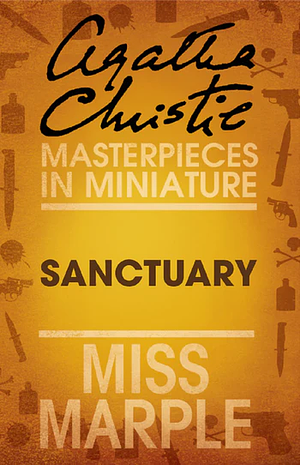 Sanctuary by Agatha Christie