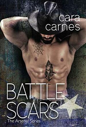 Battle Scars by Cara Carnes
