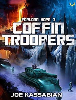 Coffin Troopers: A Military Sci-Fi Series by Joe Kassabian