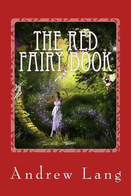 The Red Fairy Book by Andrew Lang