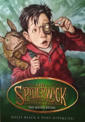 The Seeing Stone by Tony DiTerlizzi, Holly Black