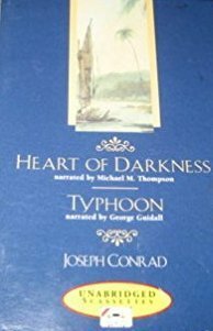 Heart of Darkness and Typhoon by George Guidall, Michael M. Thompson, Joseph Conrad