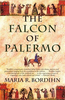 The Falcon of Palermo by Maria R. Bordihn