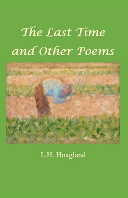 The Last Time and other poems by Linda Hudson Hoagland