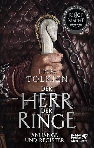 Der Herr der Ringe - Anhänge und Register by 