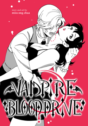 Vampire Blood Drive by Mira Ong Chua