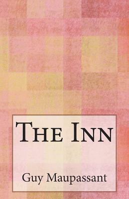 The Inn by Guy de Maupassant