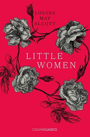 Little Women by Louisa May Alcott