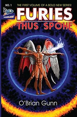 Furies: Thus Spoke by O'Brian Gunn, Nate Ragolia, Scorpio Steele