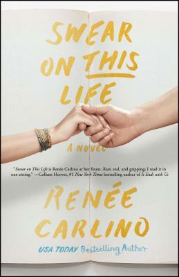 Swear on This Life by Renée Carlino