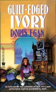 Guilt-Edged Ivory by Doris Egan