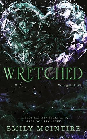 Wretched by Emily McIntire