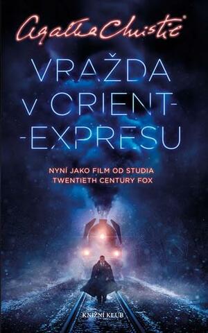 Vražda v Orient-expresu by Agatha Christie