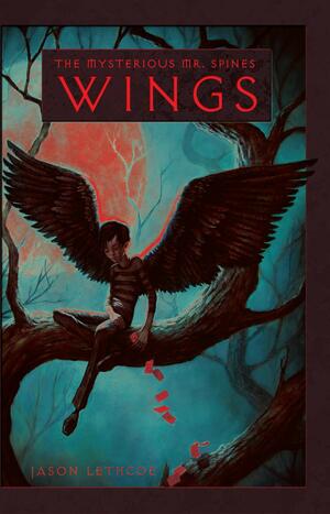Wings by Jason Lethcoe